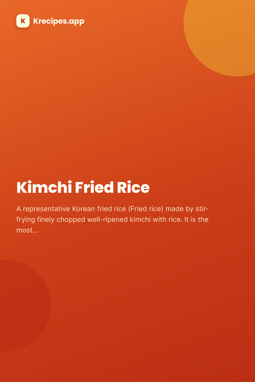 Kimchi Fried Rice — Korean Food Recipes