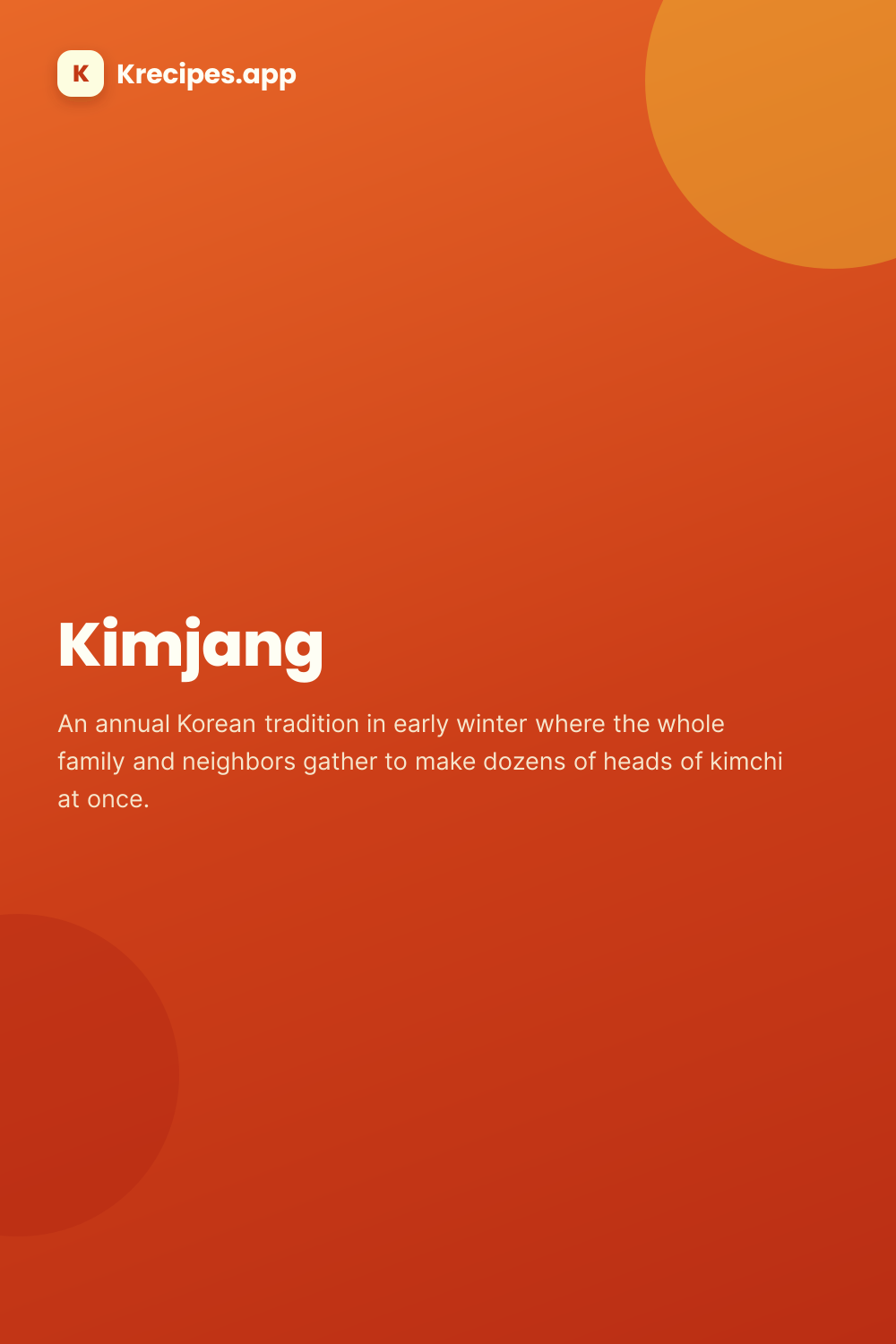 Kimjang (김장 — Making kimchi to eat through the winter)
