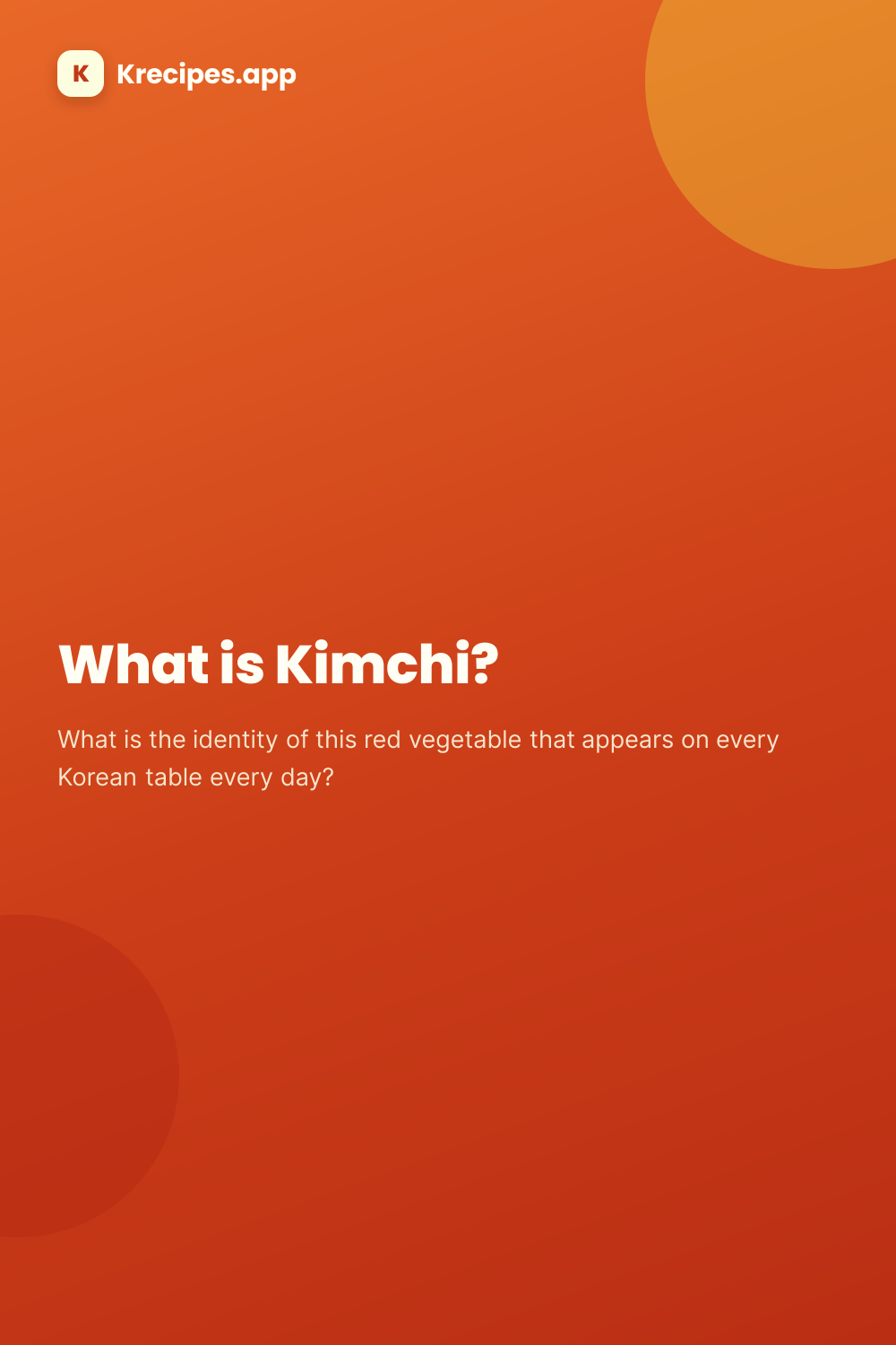 What is Kimchi? (Guía de Kimchi real)